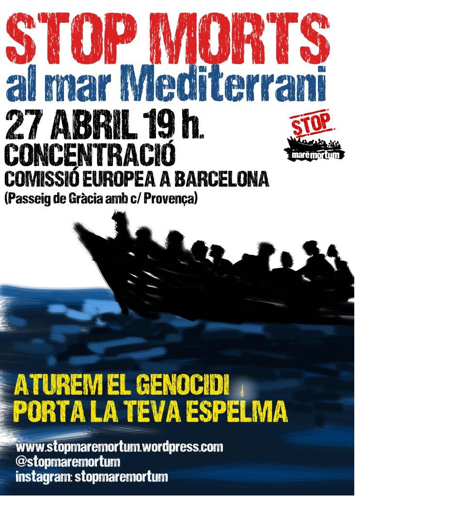 BASTA DE MUERTES EN EL MEDITERRNEO  CONCENTRACIN LUNES 27 DE ABRIL, 19.00 H